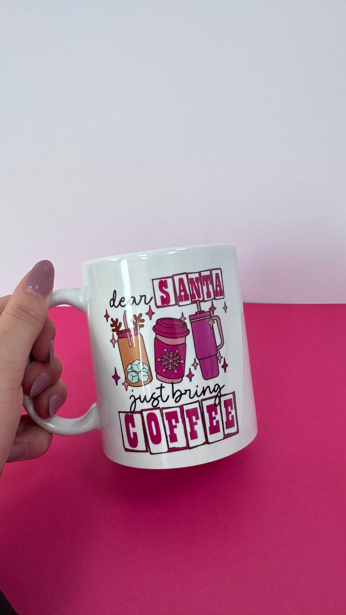 Dear Santa Just Bring Coffee Mug